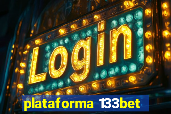 plataforma 133bet